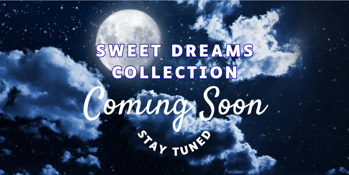 Sweet Dreams Set